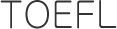 TOEFL